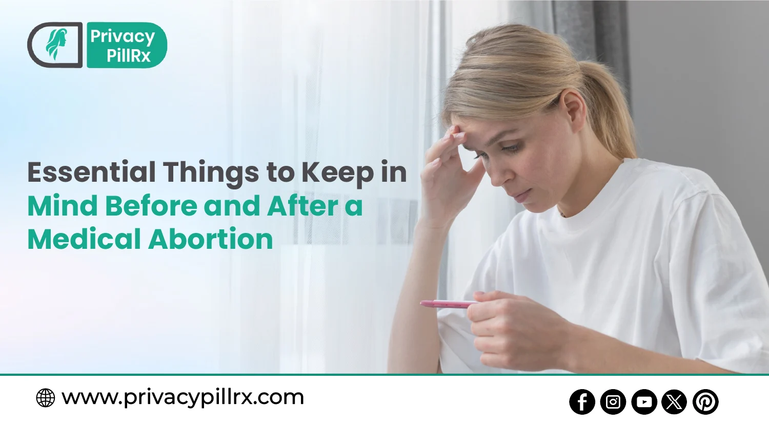 Essential Things to Keep in Mind Before and After a Medical Abortion